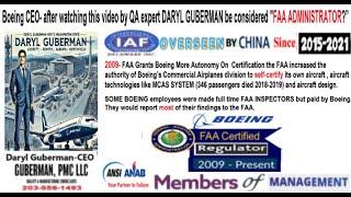 Boeing CEO- after watching this video by QA expert DARYL GUBERMAN be considered "FAA ADMINISTRATOR?”