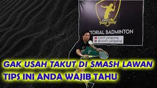 Return Smash Forehand dan Backhand [ Tutorial detail dari Coach Yangyang ]