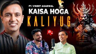 Kaisa hoga KALIYUG | Kali and Kalki Avatar Weapons by Dr Vineet Aggarwal | Part -1