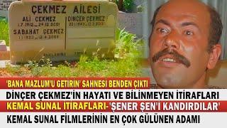 Yeşilçam'ın Kızgın Komiği Dinçer Çekmez'in Bilinmeyenleri..."Kemal Sunal'dan Çok Bana Gülerlerdi..."