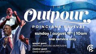 Proof Church Live | The Outpour Poinciana Revival | Prophet Antonio Burroughs