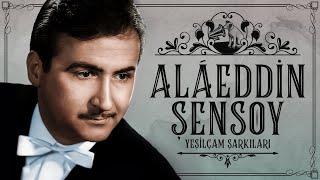 Alaeddin Şensoy - Yeşilçam Şarkıları - Coşkun Plak  - REMASTERED