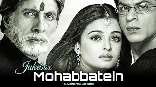 mohabattein movie songs jukebox