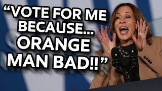 Kamala Can't Stop Screeching About The Bad Orange Man!  