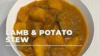 NYAMA NA VIAZI || LAMB & POTATO STEW