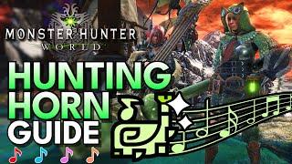 The TOP TIER Weapon! UPDATED Hunting Horn Guide | Monster Hunter World 2024