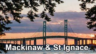 4K Mackinaw Highway, Mackinaw City, Mackinaw Bridge & St Ignace