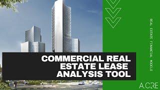 Commercial Real Estate Lease Analysis Tool Walkthrough