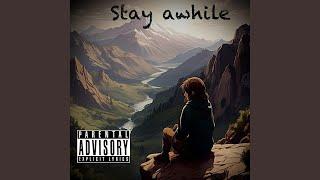 Stay awhile (feat. Scottie Momodu)