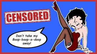 Why the Betty Boop Cartoons Were CENSORED in 1934