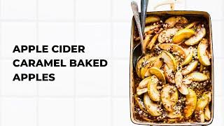 Apple Cider Caramel Baked Apples