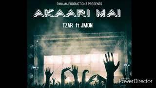 Akaari Mai - TZAR  ft JMON and Panama Production