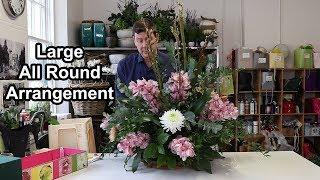 How To Make A Large All Round Flower Arrangement