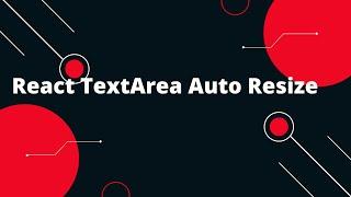  React Auto Resize Textarea Tutorial: Effortlessly Dynamically Adjust Textarea Size! 