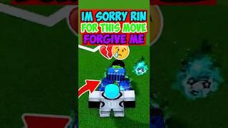 Im Sorry Rin #bluelockrivals #roblox