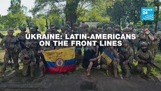 Investigation - Ukraine: Latin Americans on the front lines • FRANCE 24 English