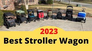 The Best Stroller Wagons of 2023 - 11 Wagons Tested and Compared. Which is Right for You?