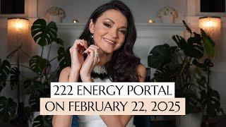 222 Portal on 22/2/2025: Don't Miss Your Chance for a MAJOR Release of Karma