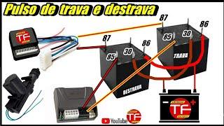 Como aumentar o sinal do pulso de trava e destrava