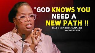 Oprah Winfrey | Don't Worry "God Knows You Need a New Path"| Best Motivational Speech