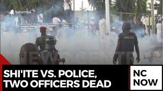 Abuja Protest Escalates: Shi'ite Group Clashes with Police, Two Officers Dead