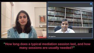 How Long is a Typical Mediation Session Last and How Many Are Usually Needed?