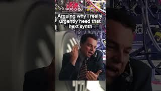Arguing why I really need that next synthesizer #synth #musicproducer #eurorack #gas #funny #memes
