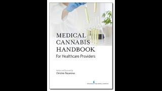 Medical Cannabis Handbook - from Medical Marijuana 411 and published by Springer Publishing