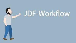 JDF-Workflow