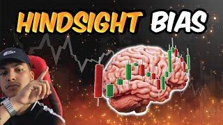 Hindsight Bias In Trading EXPLAINED!