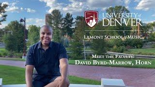 Meet the Faculty: David Byrd-Marrow, horn