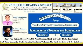 International Conference on Subalternity Day 1 | Speakers: Prof Amir Hossain & Prof Manu Mangattu