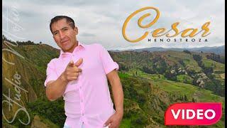 CESAR HENOSTROZA VARGAS  "SOLOS TU Y YO "VIDEO 2021