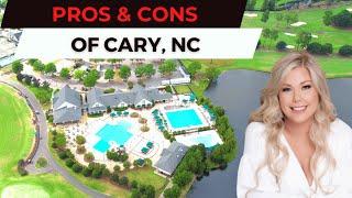 PROS & CONS of LIVING IN CARY, NORTH CAROLINA