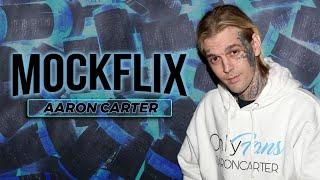 Aaron Carter (MOCKFLIX #053)