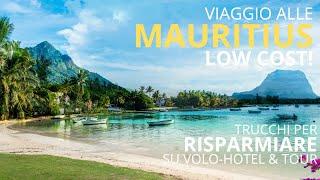 Viaggio alle Mauritius: scopri le gemme nascoste e come prenotare a meno di €1500