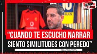 "ME RESULTA MUY COMPLICADO HACERLE UNA CRÍTICA A UN DEPORTISTA" OSCAR DEL PORTAL en TIEMPO MUERTO