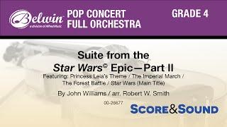 Star Wars Epic — Part II, Suite from the, arr. Robert W. Smith - Score & Sound
