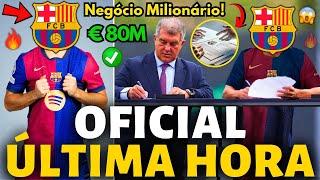 OFICIAL BARCELONA ACABA DE PARALISAR O MERCADO DE TRANSFERÊNCIAS! NEGÓCIO MILIONÁRIO! BARÇA NEWS!