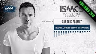 ISAAC'S HARDSTYLE SESSIONS #111 | NOVEMBER 2018