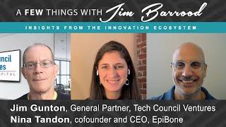 #113 Biotech investing, entrepreneurship, trends: Jim Gunton + Nina Tandon - A Few Things - 33 Min