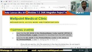 Office 2019 | Modules 1-4 SAM Integration Project 1a | Wellpoint Medical Clinic