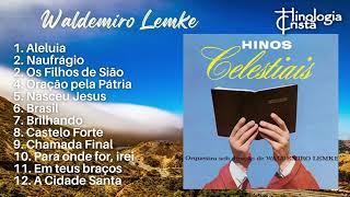 LP Hinos Celestiais - Orquestra sob direção do maestro Waldemiro Lemke - Hinologia Cristã