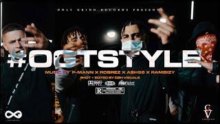 P Mann x RobRez x A$H96 x Rambizy - Freestyle #OGTstyle