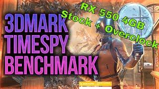 RX 550 4GB 3DMark TimeSpy Benchmark