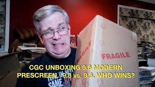 CGC Unboxing, 9.6 Modern Prescreen, 9.8 vs. 9.6, Which Grade Wins?