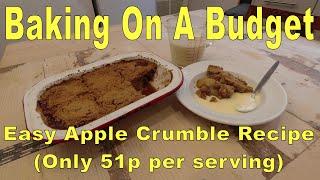 Easy Apple Crumble Recipe (Only 51p per serving)