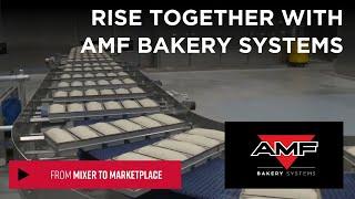 Rise Together with AMF Bakery Systems