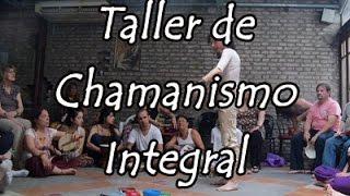 Taller de Chamanismo Integral (Flavia Carrión)