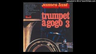 James Last - Trumpet à gogo 3